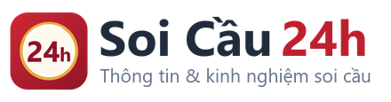 Soi Cầu 24h