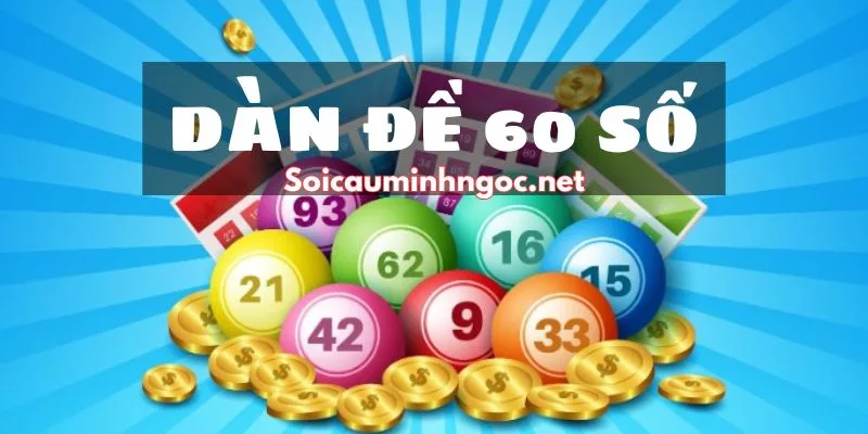 Soi Cầu Dàn Đề 60 Số Là Gì?