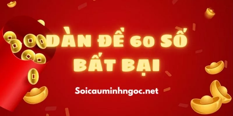 Các Cách Soi Cầu Phổ Biến Cho Dàn Đề 60 Số