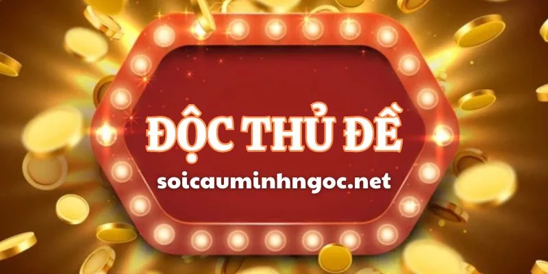 Kinh Nghiệm Chơi Độc Thủ Đề Từ Cao Thủ