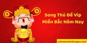 Mẹo Soi Cầu Song Thủ Đề 100% Ăn Như Cao Thủ
