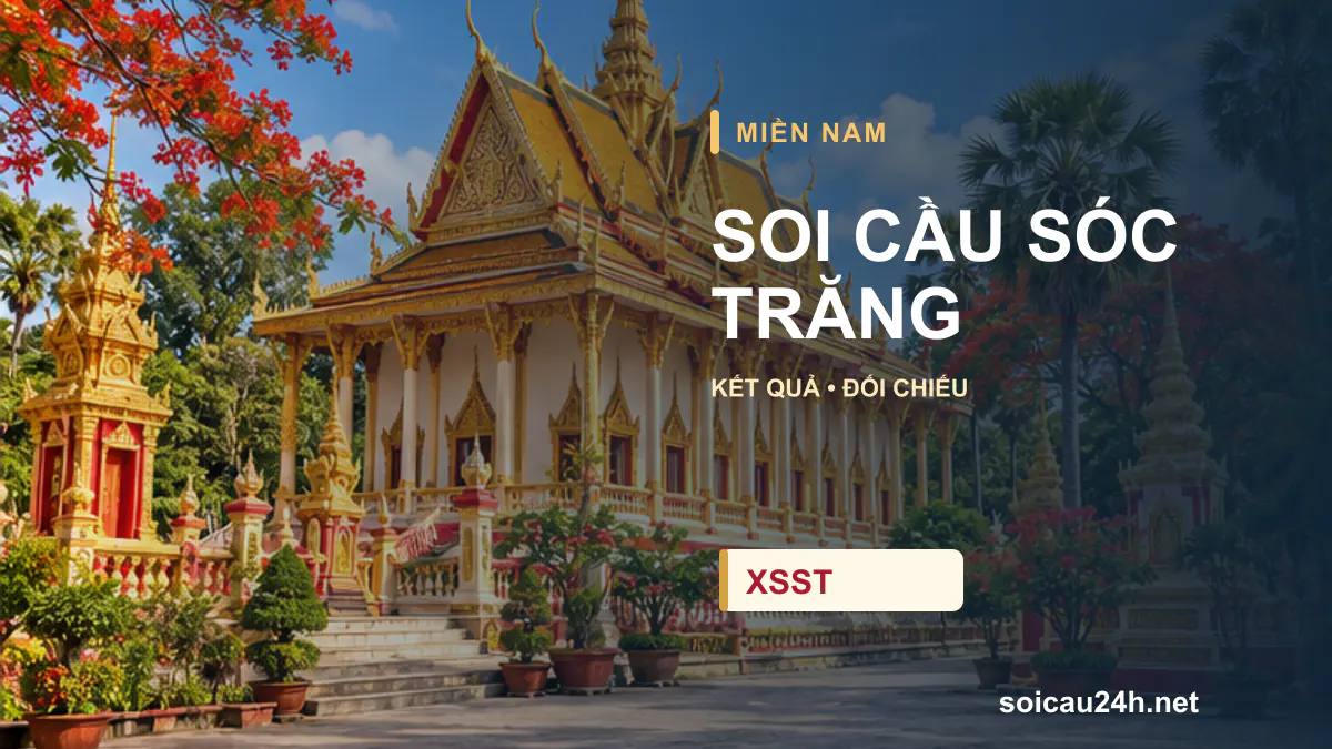 Cảnh SÓC TRĂNG minh họa bài soi cầu xổ số địa phương.