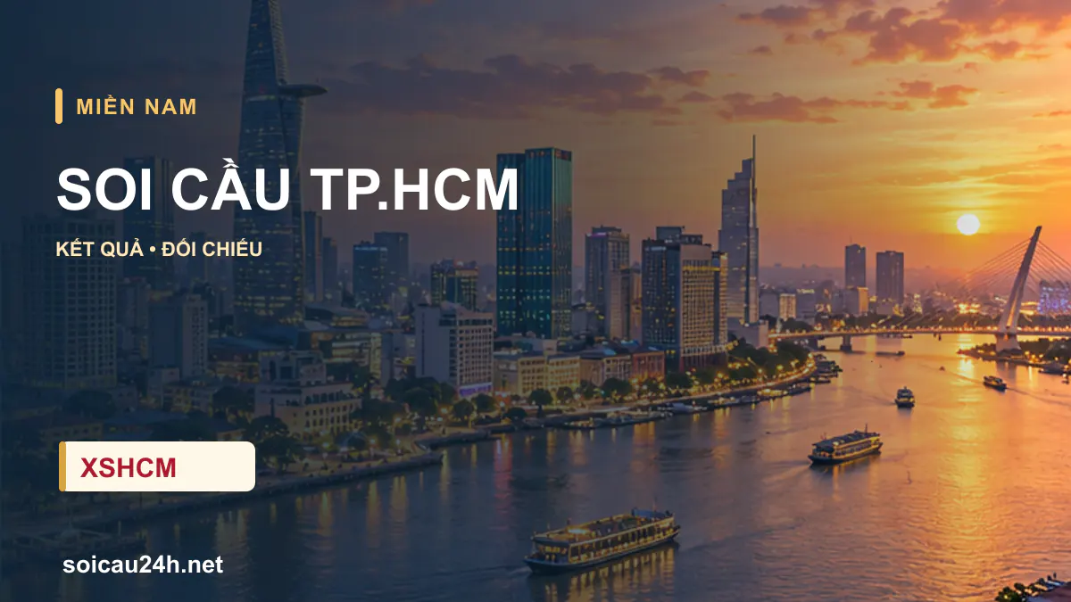 Cảnh TP.HCM minh họa bài soi cầu xổ số địa phương.