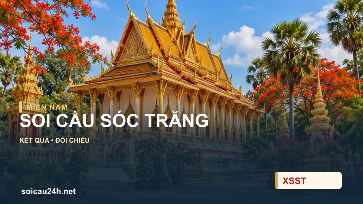 Cảnh SÓC TRĂNG minh họa bài soi cầu xổ số địa phương.